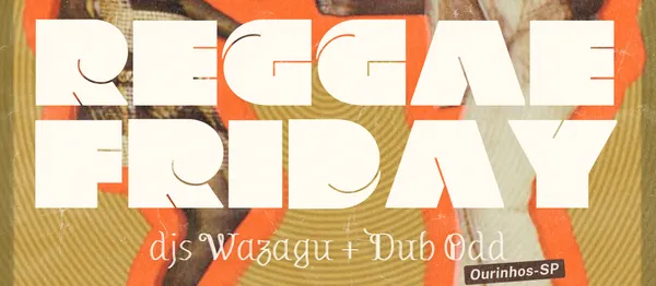 REGGAE FRIDAY OFMA