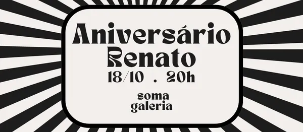 Aniversário Renato