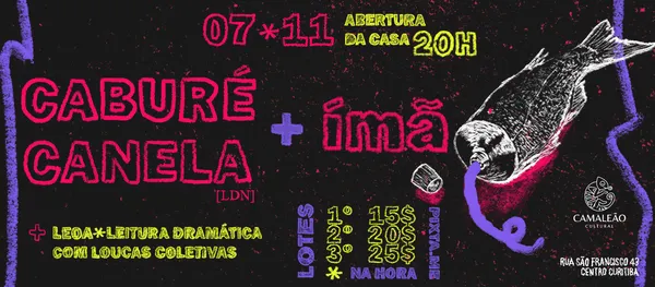 shows CABURÉ CANELA (ldn) + ímã 
