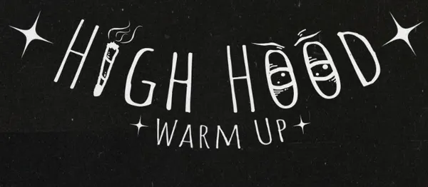 HIGH HOOD WARM UP