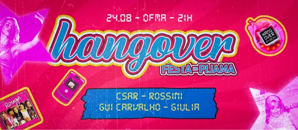 Hangover - Festa do Pijama